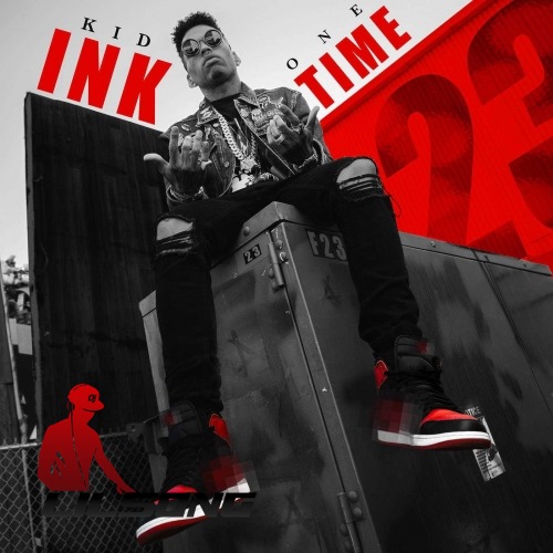 Kid Ink - One Time